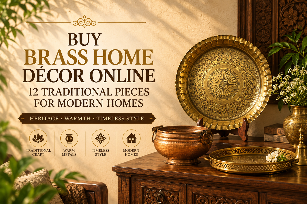 Buy Brass Home Décor Online: 12 Traditional Pieces for Modern Homes